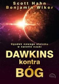 Dawkins kontra Bóg - Scott Hahn, Benjamin Wiker