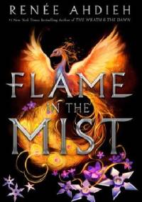 Flame in the Mist - Renée Ahdieh