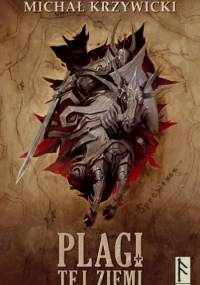 Plagi tej ziemi - Michał Krzywicki