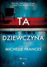 Ta dziewczyna - Michelle Frances