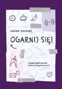 Ogarnij się! - Sarah Knight