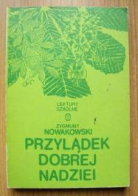 Przylądek Dobrej Nadziei - Zygmunt Nowakowski
