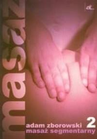 Masaż segmentarny - Adam Zborowski