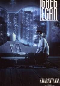Kwarantanna - Greg Egan