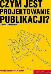 Czym jest projektowanie publikacji? - Bhaskaran Lakshmi