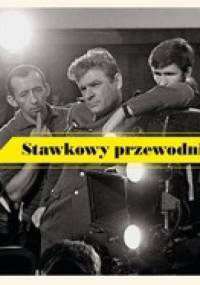 Stawkowy przewodnik filmowy - praca zbiorowa