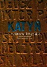 Katyń - Krzysztof Hejke