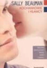 Kochankowie i kłamcy - Sally Beauman