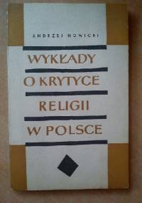 Wykłady o krytyce religii w Polsce - Andrzej Nowicki