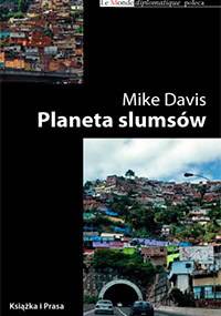 Planeta slumsów - Mike Davis
