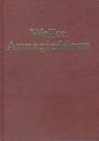 Walka Armagieddonu - Charles Taze Russell