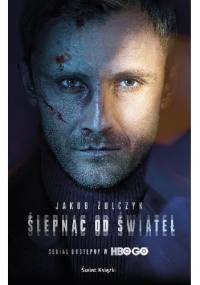 Ślepnąc od świateł - Jakub Żulczyk