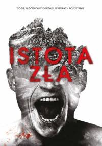 Istota zła - Luca D’Andrea