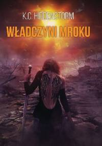 Władczyni mroku - K. C. Hiddenstorm