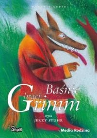 Baśnie braci Grimm 3 - Wilhelm Grimm, Jakub Grimm