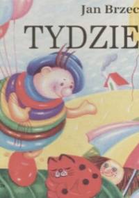 Tydzień - Jan Brzechwa