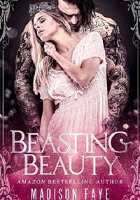 Beasting Beauty - Madison Faye