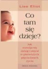 Co tam się dzieje? - Lise Eliot
