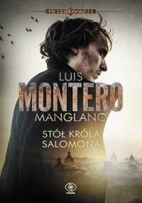Stół króla Salomona - Luis Montero Manglano