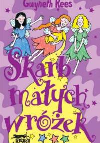 Skarb małych wróżek - Gwyneth Rees