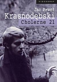 Cholerne 21. Dziennik 1968-1969 - Jan Paweł Krasnodębski