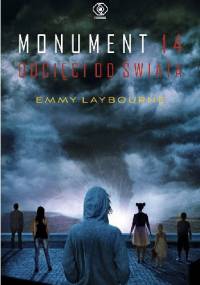 Monument 14. Odcięci od świata - Emmy Laybourne