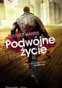 Podwójne życie - Oliver Harris