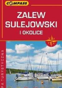 Zalew Sulejowski i okolice