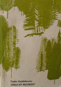 Okruchy Przyrody - Teodor Goździkiewicz