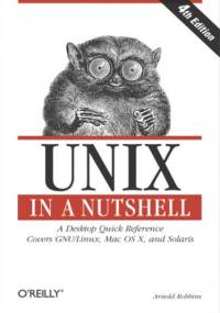 Unix in a Nutshell. 4th Edition - Arnold Robbins