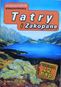 Tatry i Zakopane - praca zbiorowa