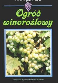 Ogród winoroślowy - Roman Myśliwiec