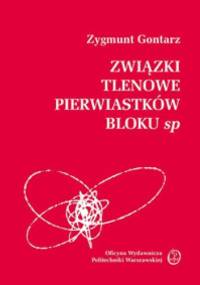 Związki tlenowe pierwiastków bloku sp - Zygmunt Gontarz