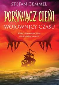 Wojownicy czasu - Stefan Gemmel
