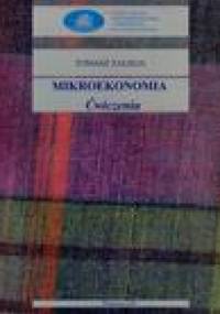 Mikroekonomia. Ćwiczenia - Tomasz Zalega