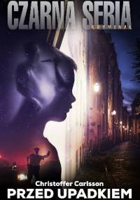 Przed upadkiem - Christoffer Carlsson