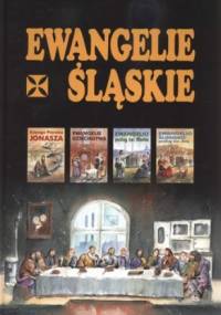Ewangelie śląskie - Marek Szołtysek