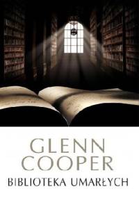 Biblioteka umarłych - Glenn Cooper