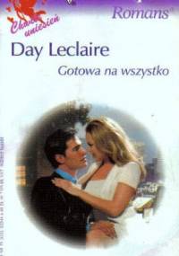Gotowa na wszystko - Day Leclaire