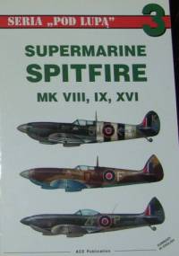 Supermarine Spitfire MK VIII, IX, XVI. - Przemysław Skulski