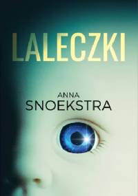 Laleczki - Anna Snoekstra