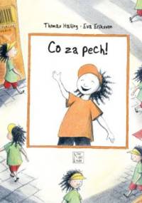 Co za szczęście! Co za pech! - Thomas Halling