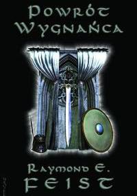 Powrót wygnańca - Raymond E. Feist