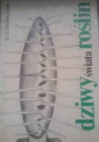 Dziwy świata roślin - Stanisław Tałałaj, Daniela Tałałaj