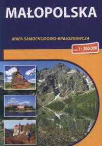Małopolska. Mapa samochodowo-krajoznawcza. 1:200 000 Compass