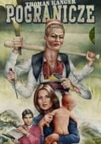 Pogranicze - Thomas Kanger