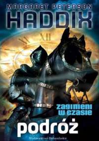 Podróż - Margaret Peterson Haddix