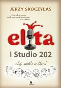 Elita i Studio 202 - Jerzy Skoczylas