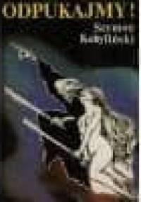 Odpukajmy! : rzecz o ostrzegawczych przesądach polskich - Szymon Kobyliński