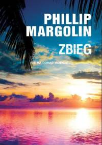 Zbieg - Phillip M. Margolin